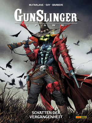 cover image of Gunslinger Spawn, Band 5--Schatten der Vergangenheit